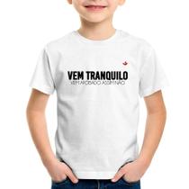 Camiseta Infantil Vem tranquilo - Foca na Moda