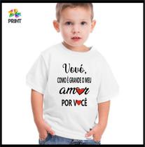 Camiseta Infantil Vovó como é Grande o Meu Amor por Você - Presente dia das Mães Zlprint