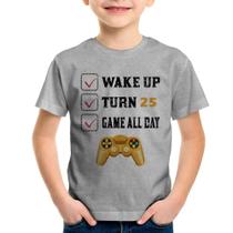 Camiseta Infantil Wake Up, Turn 25, Game All Day - Foca na Moda