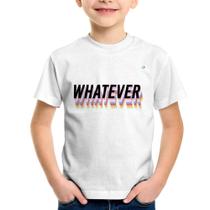 Camiseta Infantil Whatever - Foca na Moda Camiseta Infantil Whatever - Foca na Moda