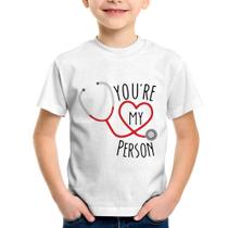 Camiseta Infantil You're My Person Coração - Foca na Moda