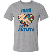 Camiseta irmça de autista austismo inclusao amor camisa