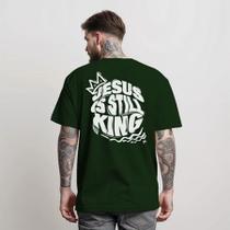 Camiseta Jesus is still king T-Shirt Masculina Camisa Manfinity Street Wear Camiseta Jesus is still king T-Shirt Masculina Camisa Manfinity Street Wear