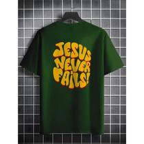 Camiseta Jesus Never Fails Masculina Manfinity 100% Algodão Street Wear Camiseta Jesus Never Fails Masculina Manfinity 100% Algodão Street Wear