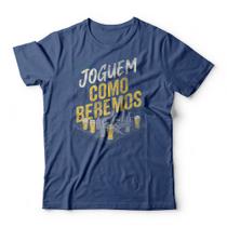 Camiseta Joguem Como Bebemos -