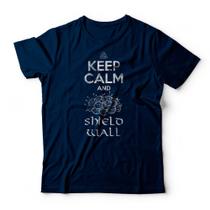 Camiseta Keep Calm And Shield Wall