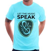 Camiseta Let the music speak - Foca na Moda