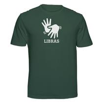 Camiseta Libras Linguagem de Sinais Cor:Verde MusgoTamanho:G