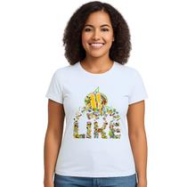 Camiseta Like Curtindo A Vida Estampa Personalizada