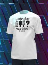 Camiseta linha Diversos: Chora Boy
