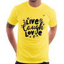 Camiseta Live Laugh Love - Foca na Moda