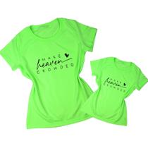 Camiseta Mãe e Filha Iguais Combinando Estampa frase Camiseta Mãe e Filha Iguais Combinando Estampa frase
