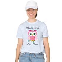 Camiseta Mamãe Coruja Rosa Dia das Mães Camisa Personalizada Blusa Adulto Algodão com Poliéster Camiseta Mamãe Coruja Rosa Dia das Mães Camisa Personalizada Blusa Adulto Algodão com Poliéster
