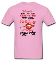 Camiseta Mamãe Passou pimenta em mim fornecedor M&M Presentes Personalizados