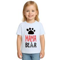 Camiseta Mamãe Ursa Mama Bear Dia Das Mães Personalizada Camiseta Mamãe Ursa Mama Bear Dia Das Mães Personalizada