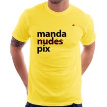 Camiseta Manda PIX - Foca na Moda