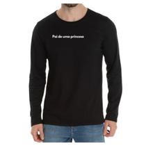Camiseta Manga Frase Pai de uma princesa Paternidade