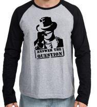 Camiseta Manga Longa blusa Answer the question Camiseta Manga Longa blusa Answer the question