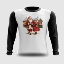 Camiseta Manga Longa Mamãe e Papai Noel Vila de Natal