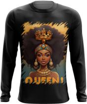 Camiseta Manga Longa Rainha Africana Queen Afric 3 Camiseta Manga Longa Rainha Africana Queen Afric 3