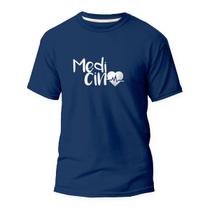 Camiseta Masculina Com Frase Medicina Med Universitário