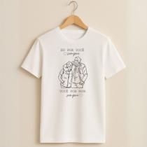 Camiseta Masculina Dia dos Pais Estampa Eu Por Você Sempre 145 Blusa Presente Carinho Filho Domingo