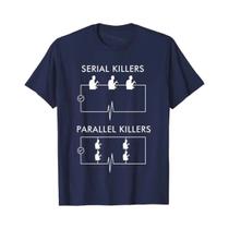 Camiseta Masculina Engraçada De Eletricista, Assassinos Em Série, Assassinos Paralelos, Camiseta Camiseta Masculina Engraçada De Eletricista, Assassinos Em Série, Assassinos Paralelos, Camiseta