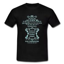 Camiseta Masculina Eu Sou um Auditor Tamanho G