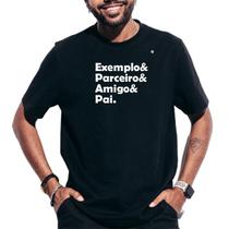 Camiseta masculina exemplo, parceiro, amigo e pai