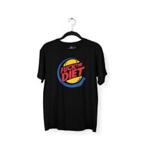 Camiseta Masculina Fuck The Diet Preta Camiseta Masculina Fuck The Diet Preta