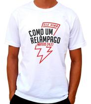 Camiseta Masculina Gospel Ele Virá Como Um Relâmpago (Mateus 24:27)