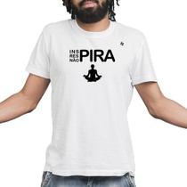 Camiseta masculina inspira, respira, não pira