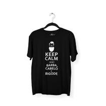 Camiseta Masculina Keep Calm Barba Cabelo e Bigode Preta - Hipsters