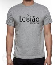 Camiseta Masculina Legião Urbana Camisa Banda Rock Novidade!! - SEMPRENALUTA