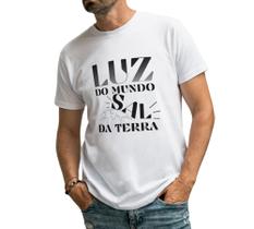 Camiseta Masculina Manga Curta Luz do mundo e sal da terra Moda Evangélica Cristã Gospel