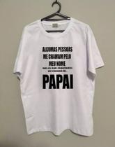 Camiseta Masculina Meu Nome Favorito É Papai Camiseta Masculina Meu Nome Favorito É Papai