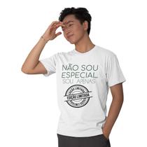 Camiseta Masculina Não Sou Especial Edição Limitada Cores Camiseta Masculina Não Sou Especial Edição Limitada Cores