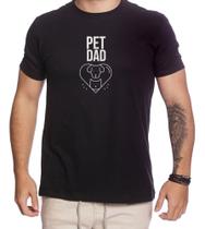 Camiseta Masculina Pai De Pet Gato/Cachorro Dad Cat Dog Dia Dos Pais