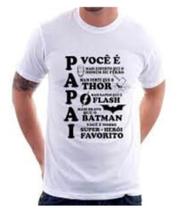 Camiseta Masculina Papai Você É O Nosso Super Herói Favorito. Dia Dos Pais