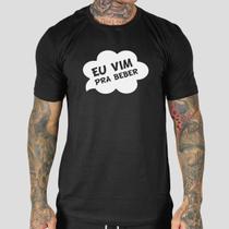 Camiseta Masculina Personalizada Eu Vim Pra Beber