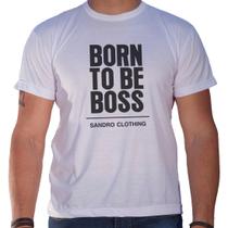 Camiseta Masculina Sandro Clothing Born To Be Boss Branca