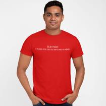 Camiseta Masculina Seja Foda Frase Inspiração Motivação