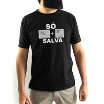 Camiseta Masculina Só Ctrl+S Salva Preta Camiseta Masculina Só Ctrl+S Salva Preta