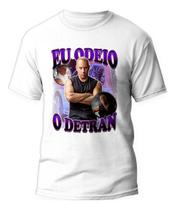 Camiseta Meme Eu Odeio O Detran Vin Diesel Algodão Premium Camiseta Meme Eu Odeio O Detran Vin Diesel Algodão Premium
