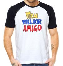 camiseta meu melhor amigo pai paipai do ano amizade presente