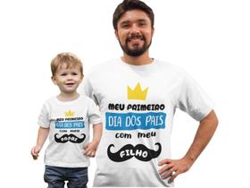Camiseta Meu Primeiro Dia dos Pais com Meu Filho Papai Branca