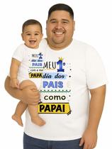 Camiseta Meu Primeiro Dia Dos Pais e Body Bebê Pai e Filho Papai Tamanho Plus Size