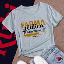 Camiseta Mina Profissões Farmácia Farmacêutica Estudante