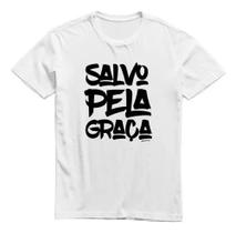 Camiseta Moda Evangélica - "Salvo pela Graça" em Algodão