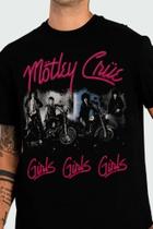 Camiseta Motley Crue Rock Metal Glam Girls Girls Girls OF0114 RCH